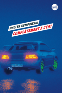 Walter Kempowski - Complètement à l'Est